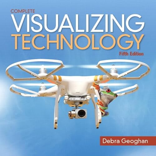 Stock image for Visualizing Technology Complete (5th Edition) (Geoghan Visualizing Technology Series) for sale by SecondSale