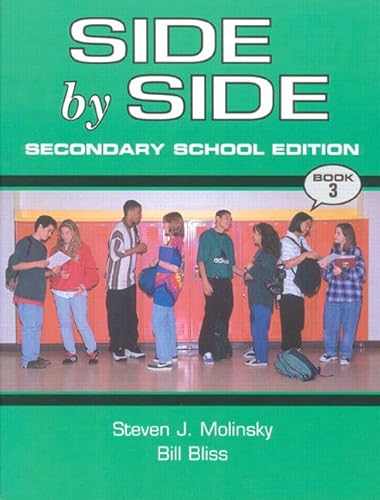 Imagen de archivo de Side by Side Secondary School Edition Level 3 Book, Paper a la venta por Allied Book Company Inc.