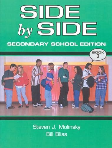 Stock image for Side by Side Secondary School Edition Level 3 Book, Paper for sale by Allied Book Company Inc.