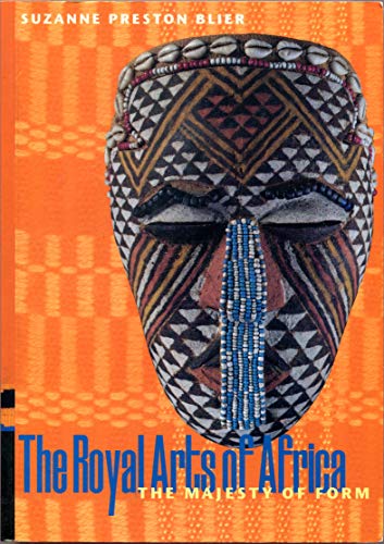 Stock image for The Royal Arts of Africa: The Majesty of Form for sale by ANARTIST