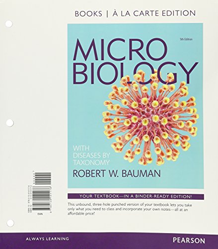 Imagen de archivo de Microbiology with Diseases by Taxonomy, Books a la Carte Plus Mastering Microbiology with Pearson eText -- Access Card Package (5th Edition) a la venta por HPB-Red