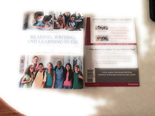 Beispielbild fr Reading, Writing and Learning in ESL: A Resource Book for Teaching K-12 English Learners with Enhanced Pearson eText -- Access Card Package zum Verkauf von Byrd Books