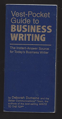 9780134403557: Vest Pocket Guide Business Writing: The Instant-Answer Source for Today's Business Writer