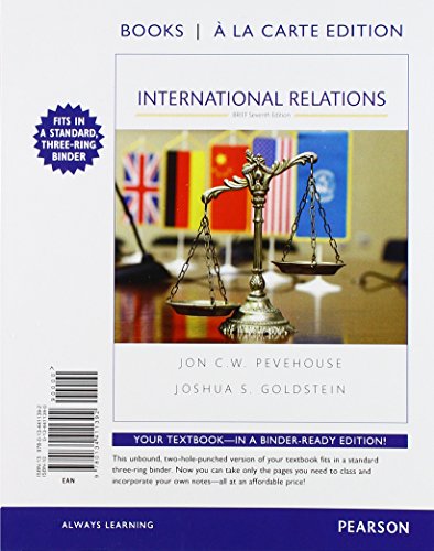 Beispielbild fr International Relations, Brief Edition -- Books a la Carte (7th Edition) zum Verkauf von Campus Bookstore