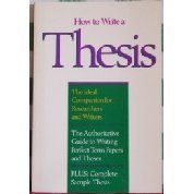 9780134416922: How to Write a Thesis: A Guide to the Research Paper