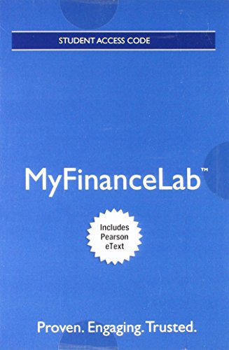 9780134417608: Financial Management MyFinanceLab with Pearson eText Access Code: Principles and Applications