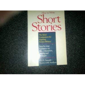 Imagen de archivo de How to Write Short Stories a la venta por Wabash Museum Books