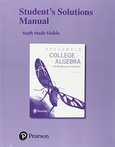 Imagen de archivo de Student's Solutions Manual for College Algebra with Modeling & Visualization a la venta por SecondSale