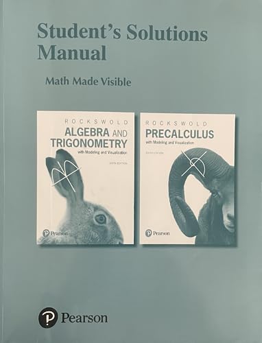 9780134418537: Student Solutions Manual for Algebra and Trigonometry with Modeling & Visualization and Precalculus with Modeling & Visualization