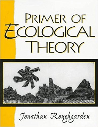 Stock image for Primer of Ecological Theory for sale by ThriftBooks-Atlanta