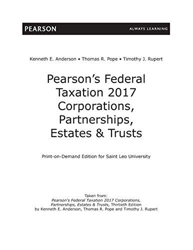 Beispielbild fr Pearson's Federal Taxation 2017 Corporations, Partnerships, Estates & Trusts (30th Edition) zum Verkauf von Irish Booksellers