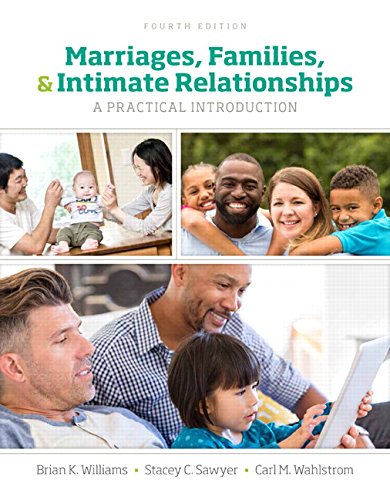 Beispielbild fr Marriages, Families, and Intimate Relationships (4th Edition) zum Verkauf von BooksRun