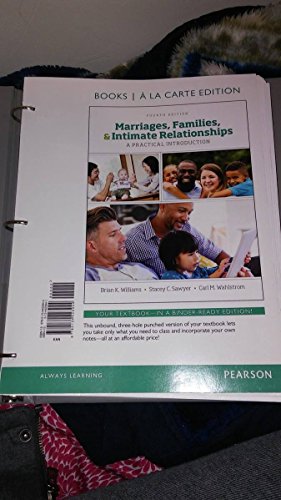 Imagen de archivo de Marriages, Families, and Intimate Relationships (4th Edition) a la venta por BooksRun