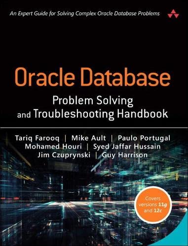 Beispielbild fr Oracle Database Problem Solving and Troubleshooting Handbook zum Verkauf von POQUETTE'S BOOKS