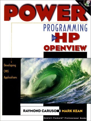 9780134430119: Power Programming in HP OpenView: Developing CMIS Applications