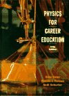 9780134430782: Physics for Career Education