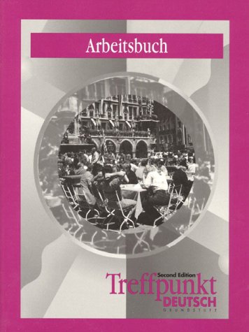 Imagen de archivo de Arbeitsbuch: Treffpunkt Deutsch a la venta por SecondSale