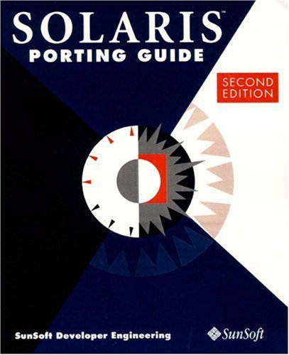 Solaris Porting Guide (9780134436722) by Sun-microsystems-press