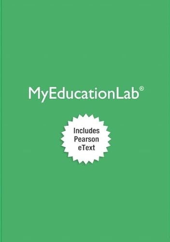 9780134442242: MyLab Education with Enhanced Pearson eText -- Access Card -- for Educational Psychology: Developing Learners (9th Edition)