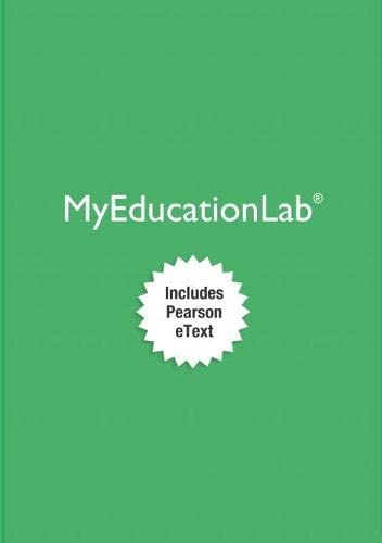 9780134442594: MyLab Education with Enhanced Pearson eText -- Access Card -- for Classroom Management for Elementary Teachers
