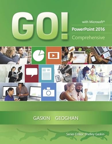 Beispielbild fr GO! with Microsoft PowerPoint 2016 Comprehensive (GO! for Office 2016 Series) zum Verkauf von BooksRun