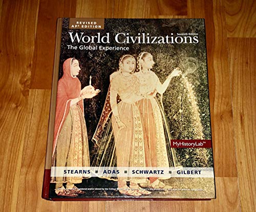 Stock image for World Civilizations: The Global Experience, Revised AP Edition for sale by TextbookRush