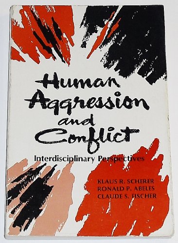 Imagen de archivo de Human aggression and conflict: Interdisciplinary perspectives (Prentice-Hall psychology series) a la venta por Wonder Book