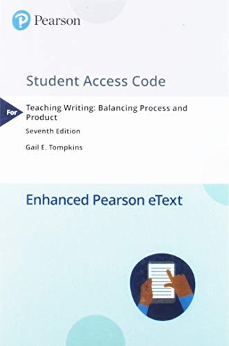 Beispielbild fr Teaching Writing: Balancing Process and Product, Enhanced Pearson eText -- Access Card zum Verkauf von BooksRun