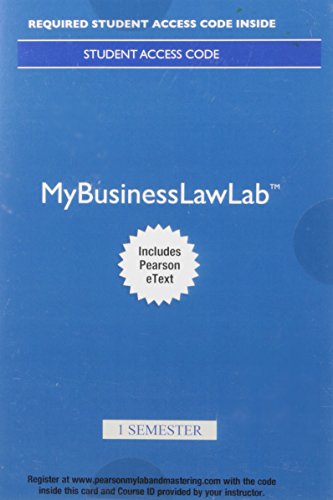 Stock image for Business Law -- MyLab Business Law with Pearson eText for sale by Your Online Bookstore