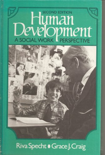 Imagen de archivo de Human Development: A Social Work Perspective a la venta por Books From California