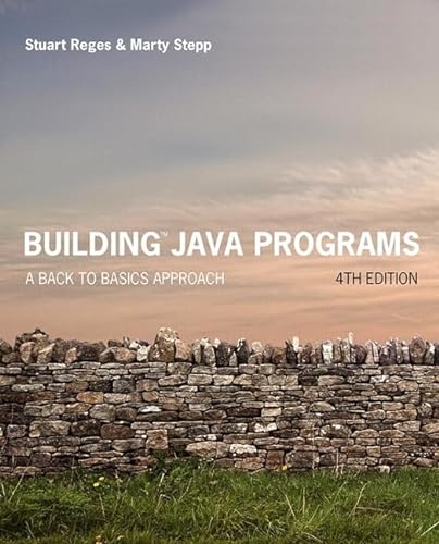 Stock image for Building Java Programs: A Back to Basics Approach for sale by Revaluation Books