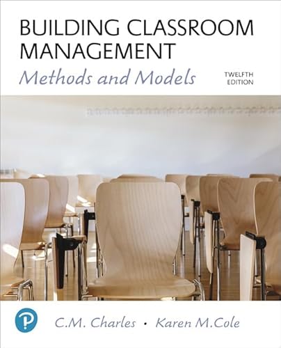 9780134448442: Building Classroom Discipline: Methods and Models