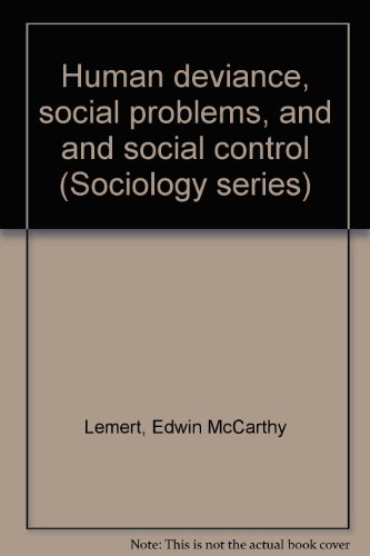 Imagen de archivo de Human deviance, social problems, and social control (Prentice-Hall sociology series) a la venta por ThriftBooks-Atlanta