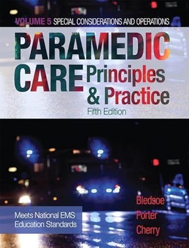 9780134449753: Paramedic Care: Principles & Practice, Volume 5