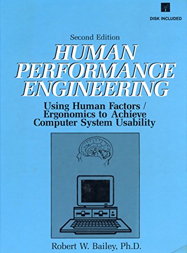 Imagen de archivo de Human Performance Engineering: Using Human Factors/Ergonomics to Achieve Computer System Usability a la venta por ThriftBooks-Dallas