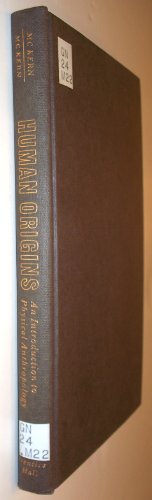 Stock image for Human origins;: An introduction to physical anthropology for sale by ThriftBooks-Atlanta