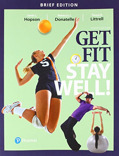 Imagen de archivo de Get Fit, Stay Well! Brief Edition (Masteringhealth&wellness) a la venta por Irish Booksellers