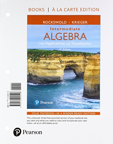 Beispielbild fr Intermediate Algebra with Applications & Visualization, Books a la Carte Edition zum Verkauf von HPB-Red