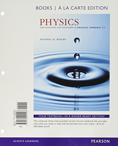 Imagen de archivo de Physics for Scientists and Engineers: A Strategic Approach with Modern Physics, Books a la Carte Edition & Modified Mastering Physics with Pearson Etext -- Valuepack Access Card a la venta por Textbooks_Source