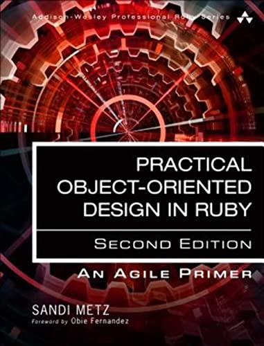 Beispielbild fr Practical Object-Oriented Design: An Agile Primer Using Ruby zum Verkauf von BooksRun