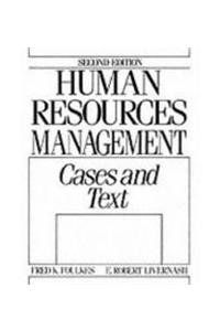 Stock image for Human Resources Management : Cases and Text for sale by Better World Books Ltd