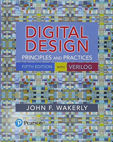 9780134460093: Digital Design: Principles and Practices