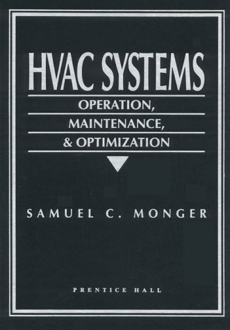 Stock image for HVAC Systems: Operation, Maintenance, and Optimization for sale by Books Unplugged