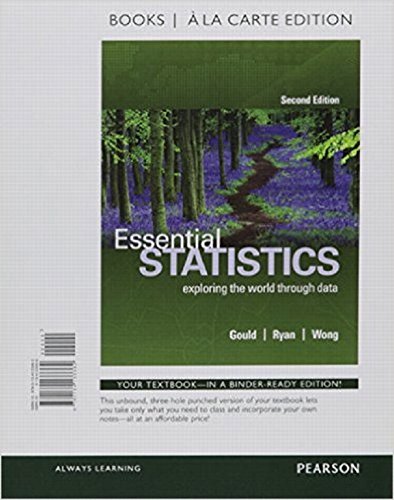 9780134466026: Essential Statistics: Exploring the World through Data