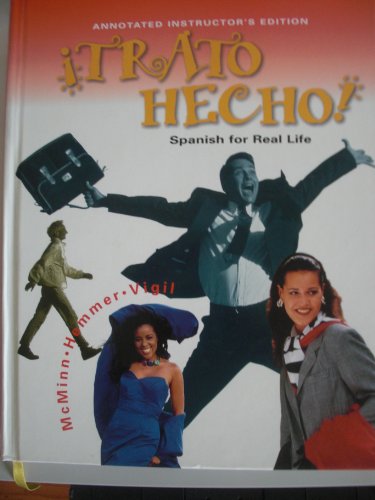 Trato Hecho!: Spanish for Real Life (9780134469492) by John T. McMinn; Virginia Vigil; Robert A. Hemmer