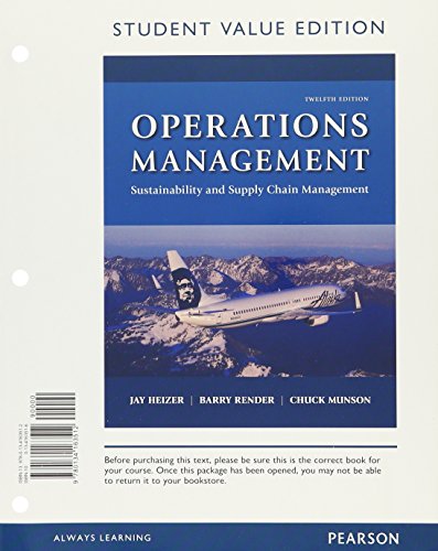 9780134471815: Operations Management: Sustainability and Supply Chain Management, Student Value Edition Plus Mylab Operations Management with Pearson Etext -- Access Card Package