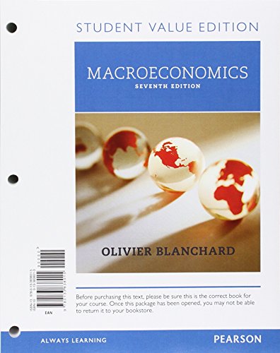 Beispielbild fr Macroeconomics, Student Value Edition Plus MyLab Economics with Pearson eText -- Access Card Package zum Verkauf von Better World Books