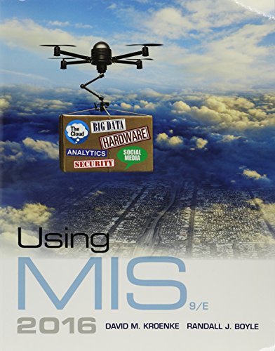 9780134473673: Using MIS Plus MyLab MIS with Pearson eText -- Access Card Package