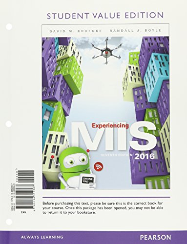 Stock image for Experiencing MIS, Student Value Edition Plus Mylab MIS with Pearson EText -- Access Card Package for sale by TextbookRush