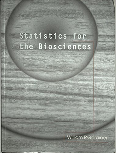 Statistics for the Biosciences: Data Analysis Using Minitab Software - Alan Gardiner